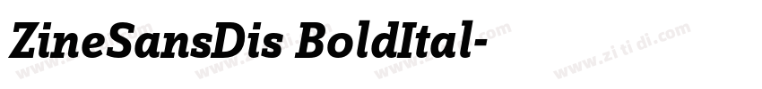 ZineSansDis BoldItal字体转换